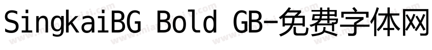 SingkaiBG Bold GB字体转换